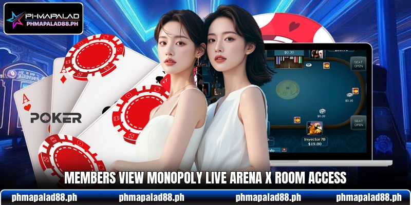 Members view Monopoly Live Arena X room access
